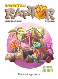 Le gang des oeufs