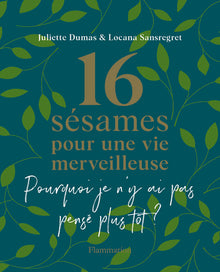 16 sésames pour une vie merveilleuse