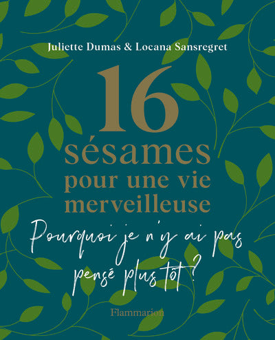 16 sésames pour une vie merveilleuse