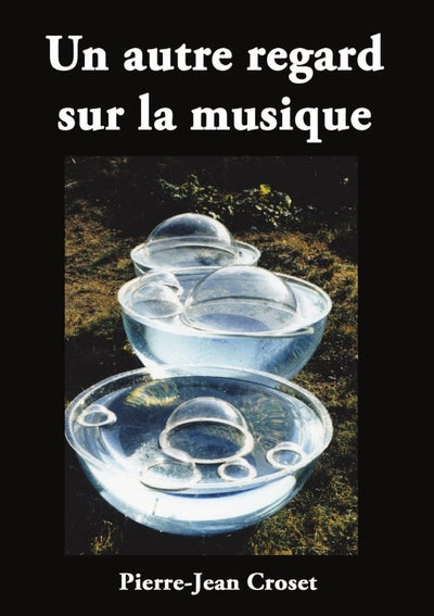 Un autre regard sur la musique