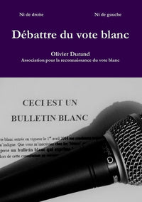 Débattre du vote blanc