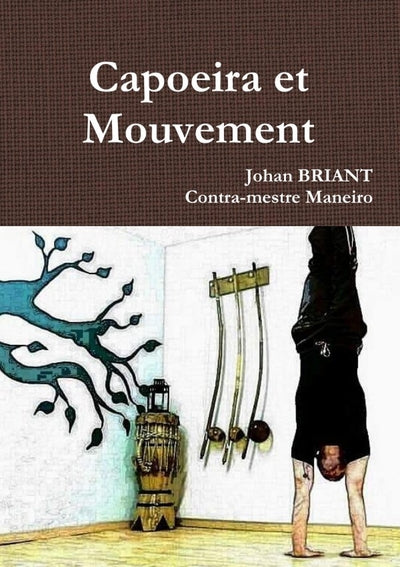 Capoeira et Mouvement