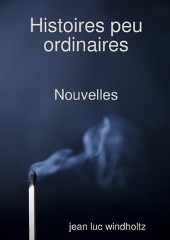 Histoires peu ordinaires