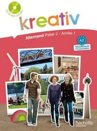 Kreativ Palier 2 Année 1 - Allemand