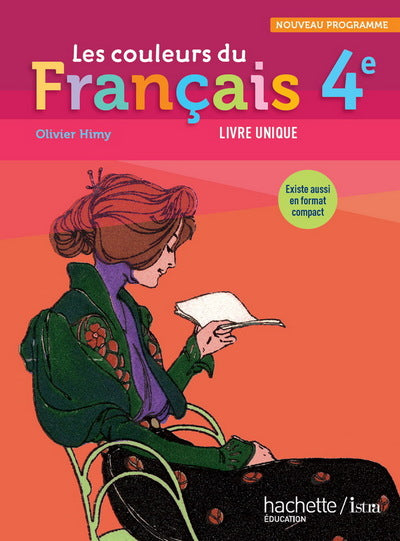 Les couleurs du Français 4e - Livre élève grand format - Edition 2011