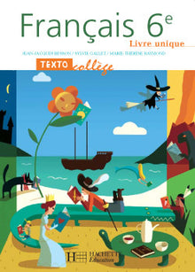 TextoCollège 6e - Français - Livre de l'élève