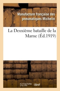 La Deuxième bataille de la Marne
