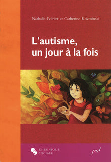 L'autisme, un jour à la fois