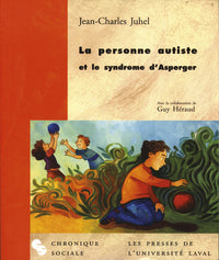 La personne autisme et le syndrome d'Asperger