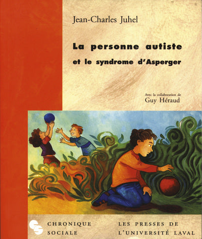 La personne autisme et le syndrome d'Asperger