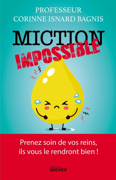 miction impossible