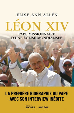 Léon XIV, pape missionnaire d'une Église mondialisée