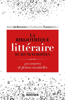 La bibliothèque littéraire du jeune Européen