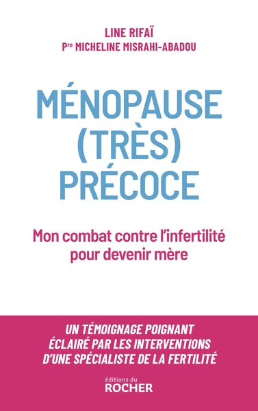 Ménopause (très) précoce