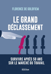 Le grand déclassement