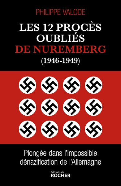 Les 12 procès oubliés de Nuremberg