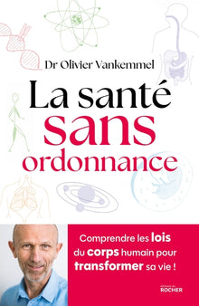 La santé sans ordonnance