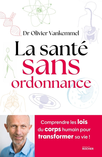 La santé sans ordonnance