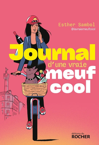 Journal d'une vraie meuf cool