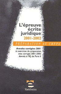 Préparation au CRFPA - L'épreuve écrite juridique