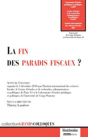 La fin des paradis fiscaux ?