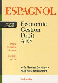 Espagnol : économie, gestion, droit, AES