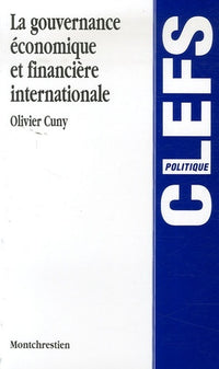 La gouvernance économique et financière internationale