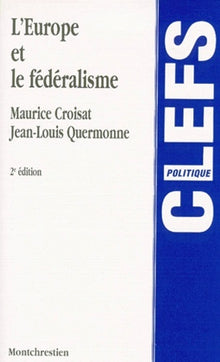 L'Europe et le fédéralisme