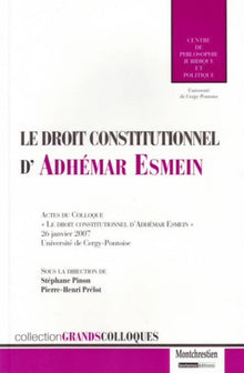 Le Droit constitutionnel d'Adhémar Esmein