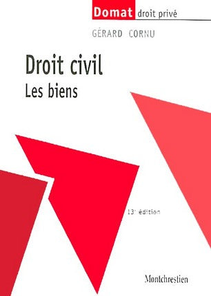 Droit civil: Les biens