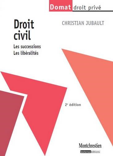 Droit civil : les successions, les libéralités