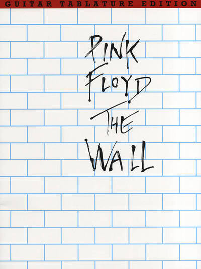 Partition : Pink Floyd The Wall Tab