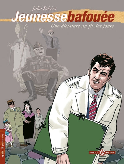 Jeunesse bafouée, une dictature au fil des jours