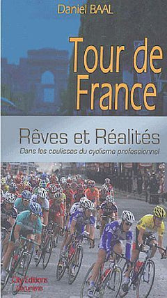 Tour de France rêves et réalités