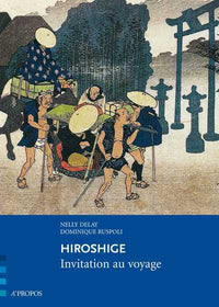Hiroshige. Invitation au voyage
