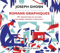 ROMANS GRAPHIQUES - 101 PROPOSITIONS DE LECTURES...