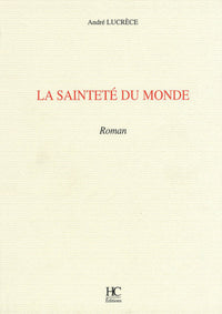 La sainteté du monde