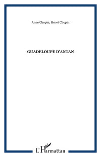 Guadeloupe d'antan