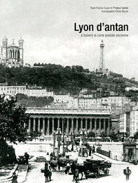 Lyon d'antan - Nouvelle édition
