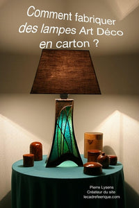 Fabriquez une lampe Art Déco en  carton