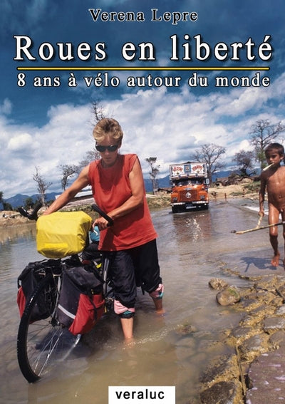 8 ans à vélo autour du monde