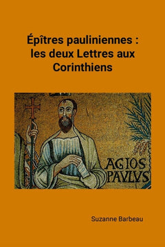Épîtres pauliniennes  :  les deux Lettres aux Corinthiens