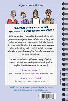Journal d’une ado ou les malheurs...d’une Sophie moderne !