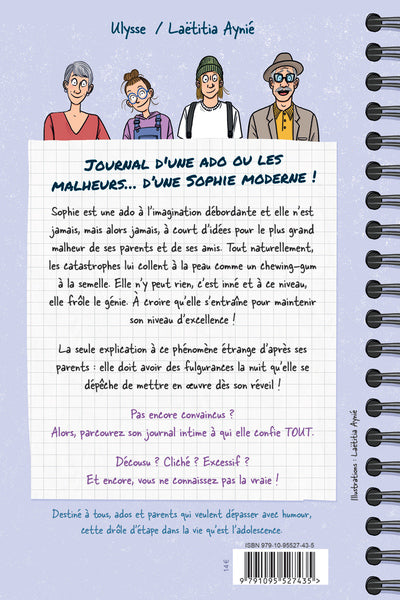Journal d’une ado ou les malheurs...d’une Sophie moderne !