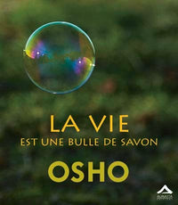 VIE EST UNE BULLE DE SAVON (LA
