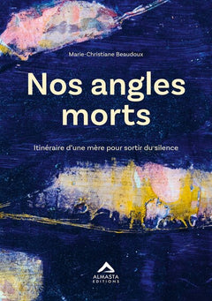 NOS ANGLES MORTS