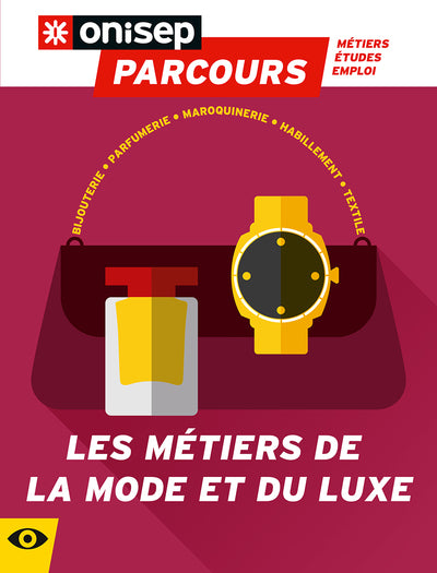 Les métiers de la mode et du luxe