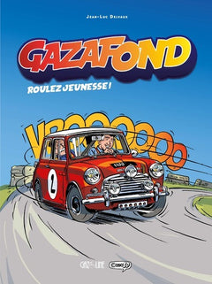 Gaz à fond - Roulez jeunesse - Tome 1