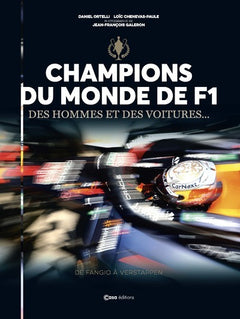 Les champions du monde de F1 et leurs autos