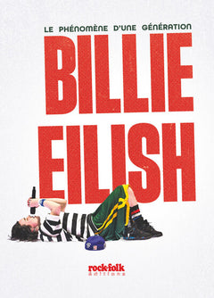 Billie Eilish - Le phénomène d'une génération